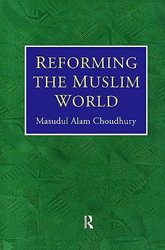 Reforming the Muslim World - Click to Buy