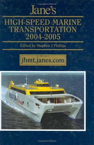 Jane's High Speed Marine Transportation 2004-2005 - Click to Buy