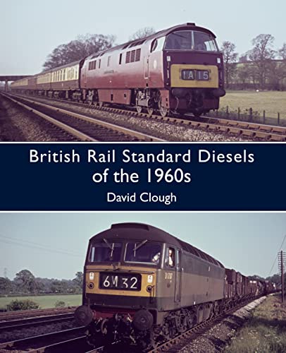 British Rail Standard Diesels of the 1960s - Click to Buy