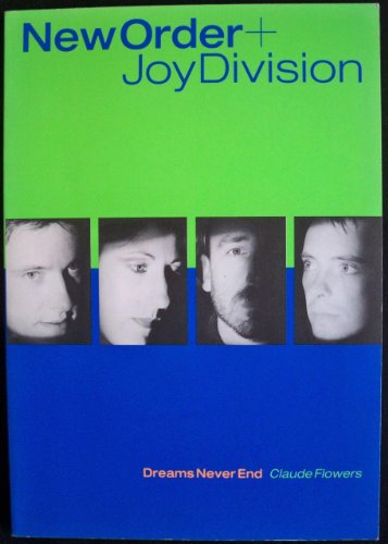 New Order Joy Division: Dreams Never End - Click to Buy