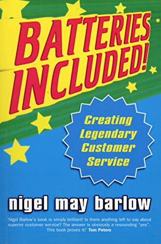 Batteries Included!: Creating Legendary Service - Click to Buy