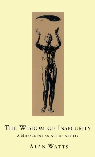 Wisdom Of Insecurity - Click to Buy