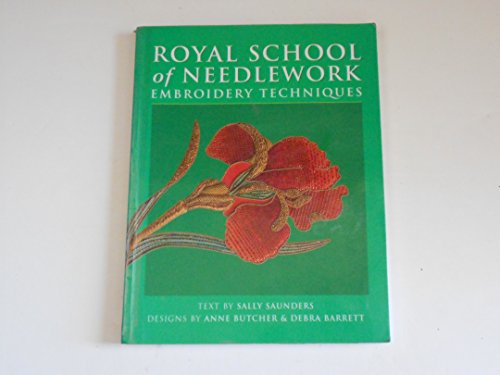 Royal School of Needlework Embroidery Techniques - Click to Buy