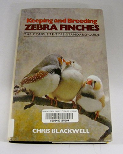 Keeping/Breeding Zebra Finches - Click to Buy
