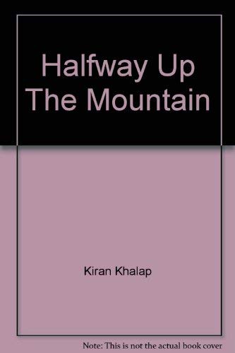 Halfway Up the Mountain - Click to Buy
