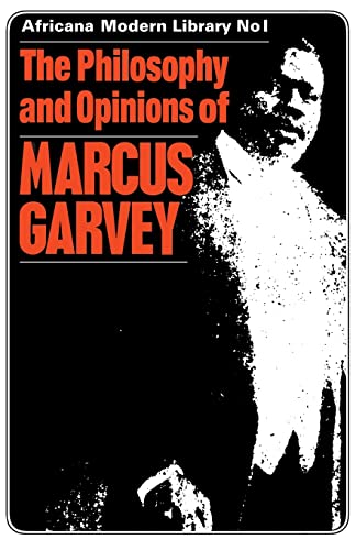 The Philosophy and Opinions of Marcus Garvey (Routledge Library of African Studies)