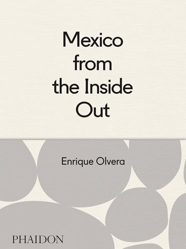 Mexico from the Inside Out - Click to Buy