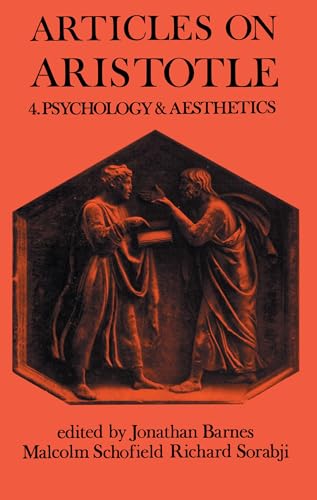 Articles on Aristotle: Volume 4: Psychology and Aesthetics - Click to Buy