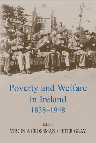 Poverty and Welfare in Ireland 1838-1948 - Click to Buy