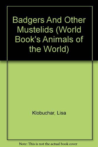 Badgers And Other Mustelids - Click to Buy