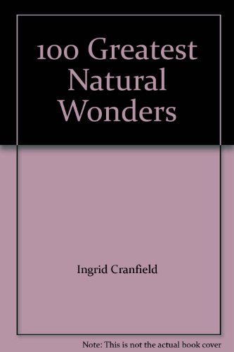 100 Greatest Natural Wonders