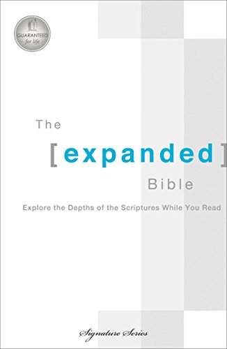 Expanded Bible-OE-Signature: Explore the Depths of the Scriptures While You Read - Click to Buy