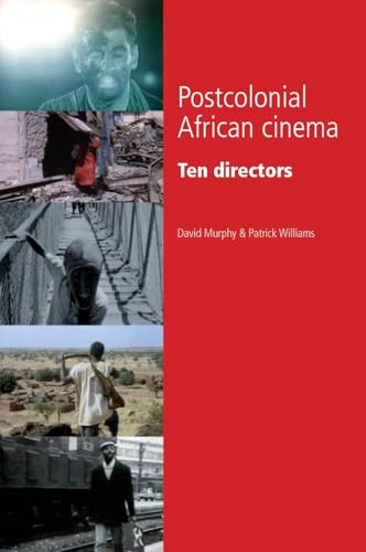Postcolonial African cinema: Ten directors