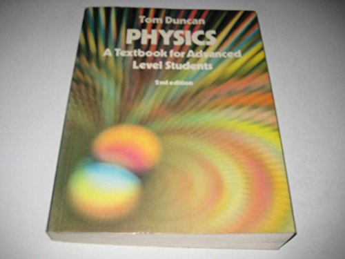 Physics: A Textbook for Advanced Level Students - Click to Buy