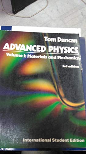 Advanced Physics Volume 1 - International Student Edition - Click to Buy