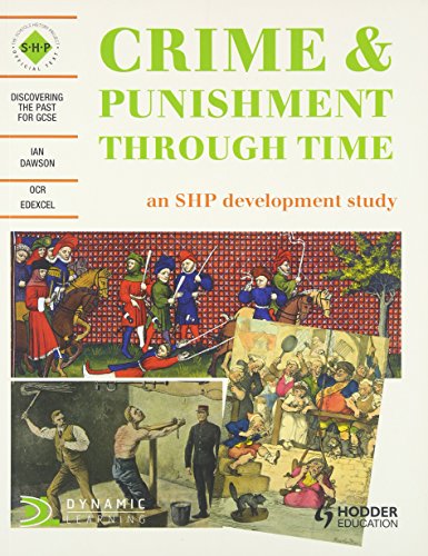 Crime & Punishment Through Time: Student's Book - Click to Buy