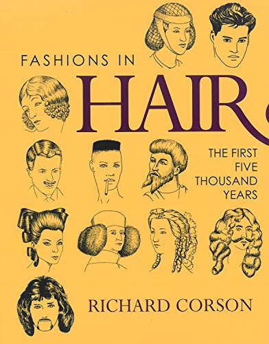 Fashions in Hair: The First Five Thousand Years - Click to Buy