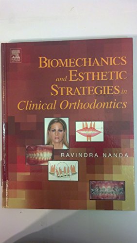 Biomechanics and Esthetic Strategies in Clinical Orthodontics - Click to Buy