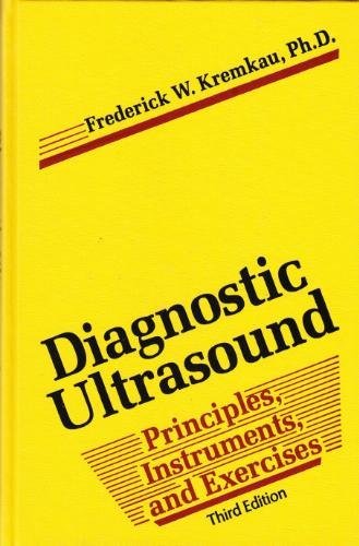 Diagnostic ultrasound: Principles, instruments, and exercises - Click to Buy
