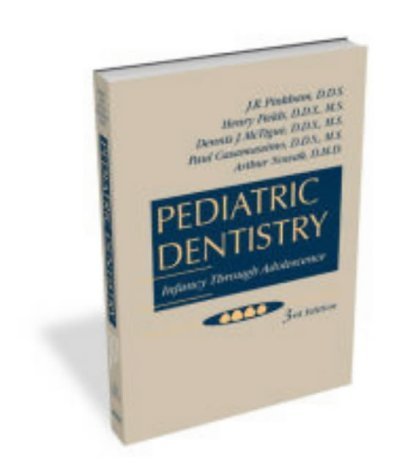 Pediatric Dentistry: Infancy Through Adolescence - Click to Buy