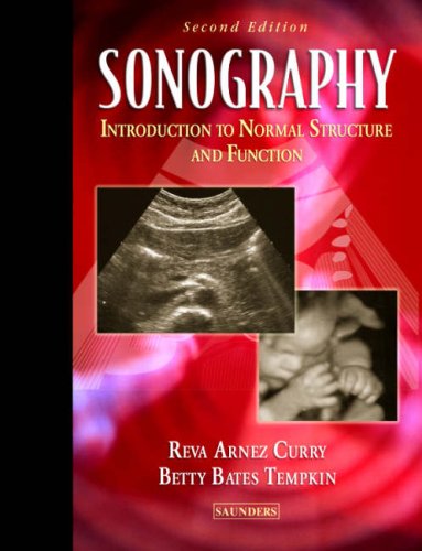 Sonography: Introduction to Normal Structure and Function - Click to Buy