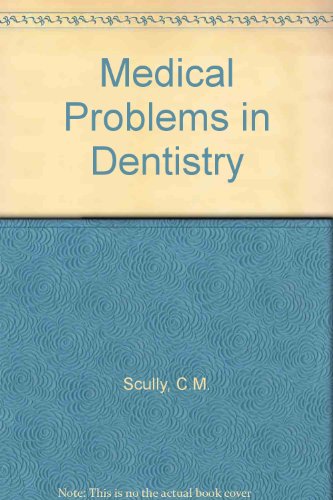 Medical Problems in Dentistry - Click to Buy