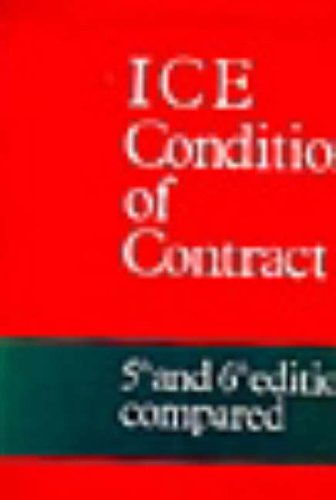 ICE Conditions of Contract: 5th and 6th Editions Compared - Click to Buy