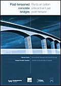Post Tensioned Concrete Bridges/Ponts En Beton Precontraint Par Post-Tension - Click to Buy