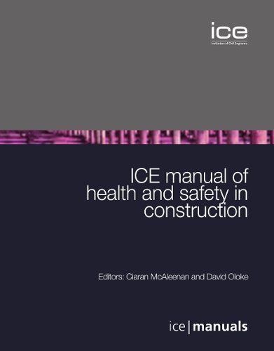 ICE Manual of Health and Safety in Construction - Click to Buy
