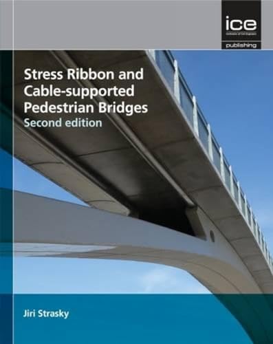 Stress Ribbon and Cable-Supported Pedestrian Bridges - Click to Buy
