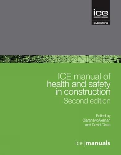 ICE Manual of Health and Safety in Construction - Click to Buy