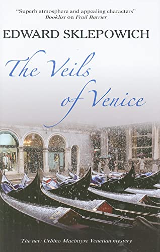Veils of Venice (An Urbino Macintyre Mystery, 9)