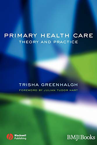 Primary Health Care: Theory and Practice - Click to Buy