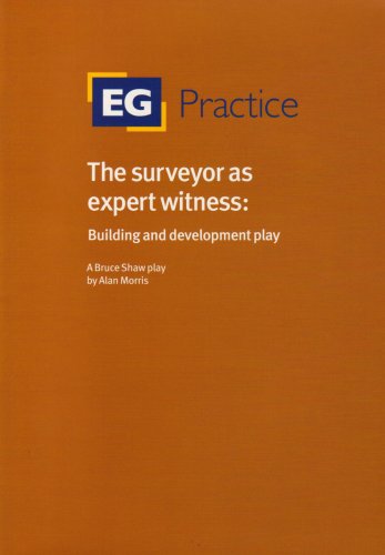 The Surveyor as Expert Witness - Click to Buy