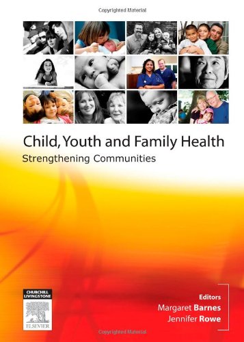 Child, Youth and Family Health; Strengthening Communities (Old Edition) - Click to Buy