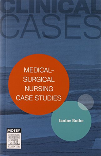 Clinical Cases: Medical-surgical nursing case studies