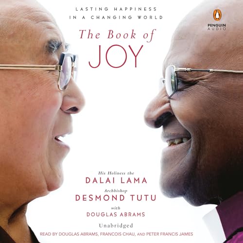 The Book of Joy: Lasting Happiness in a Changing World - Click to Buy