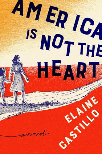 America Is Not the Heart - Click to Buy