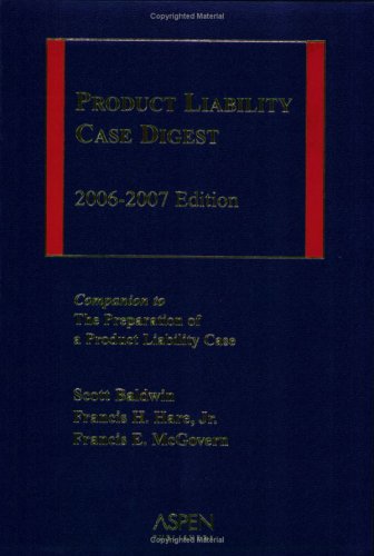 Product Liability Case Digest 2006-2007 - Click to Buy