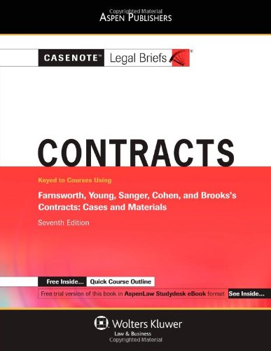 Contracts: Keyed to Courses Using Farnsworth, Young, Sanger, Cohen, and Brooks's Contracts: Cases and Materials