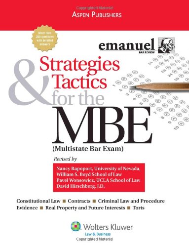 Strategies & Tactics for the MBE: Multistate Bar Exam