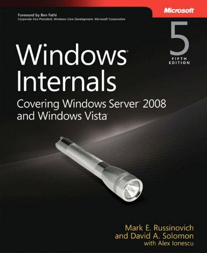 Windows® Internals, Fifth Edition - Click to Buy