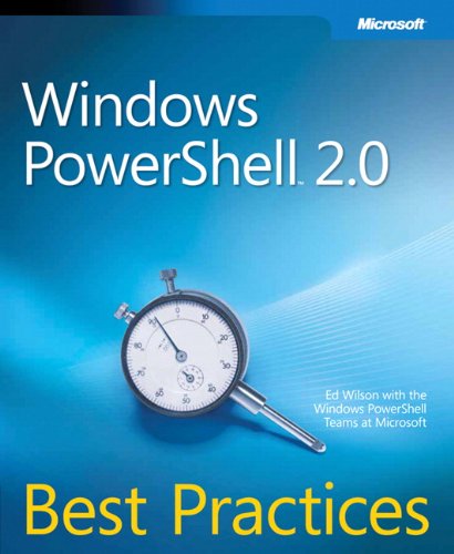 Windows PowerShell™ 2.0 Best Practices - Click to Buy