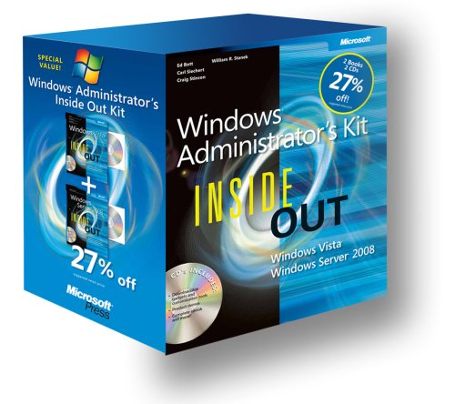 Windows Administrators Inside out Kit – Windows Server 2008 Inside Out and Windows Vista Inside Out - Click to Buy