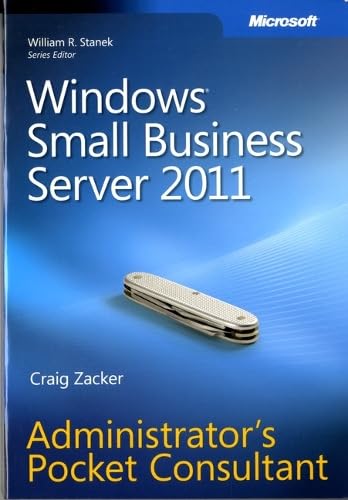 Windows Small Business Server 2011 Administrator's Pocket Consultant - Click to Buy