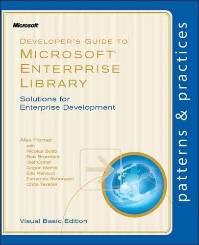 Developer's Guide to Microsoft Enterprise Library: Solutions for Enterprise Development: Visual Basic Edition - Click to Buy