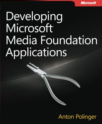 Developing Microsoft Media Foundation Applications - Click to Buy