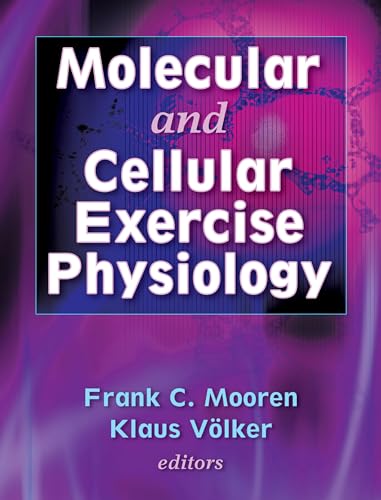 Molecular and Cellular Exercise Physiology - Click to Buy