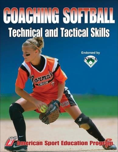 Coaching Softball Technical and Tactical Skills - Click to Buy