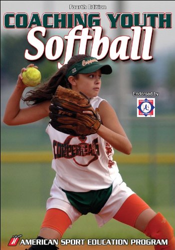 Coaching Youth Softball, Fourth Edition - Click to Buy